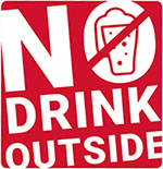 no drinks outside
